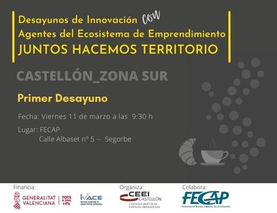 Desayuno de innovacin con Agentes del Ecosistema de Emprendimiento de Castelln. ZONA SUR